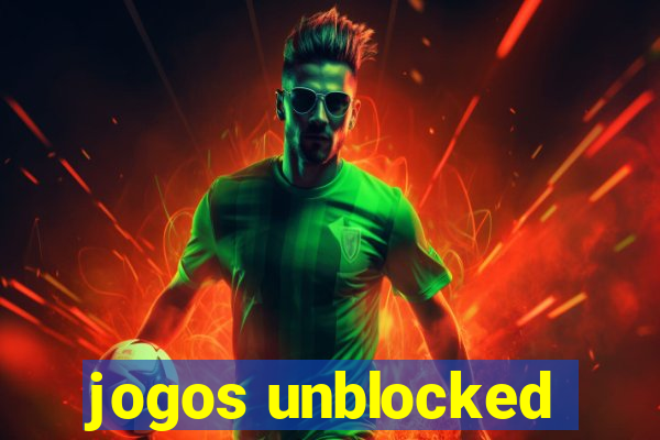 jogos unblocked